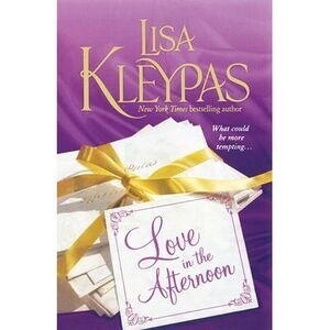 Love in the Afternoon -- Lisa Kleypas